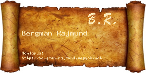 Bergman Rajmund névjegykártya